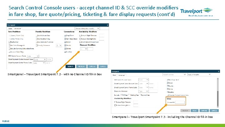Search Control Console users - accept channel ID & SCC override modifiers in fare