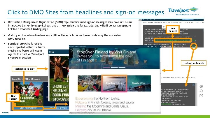 Click to DMO Sites from headlines and sign-on messages Destination Management Organization (DMO) type