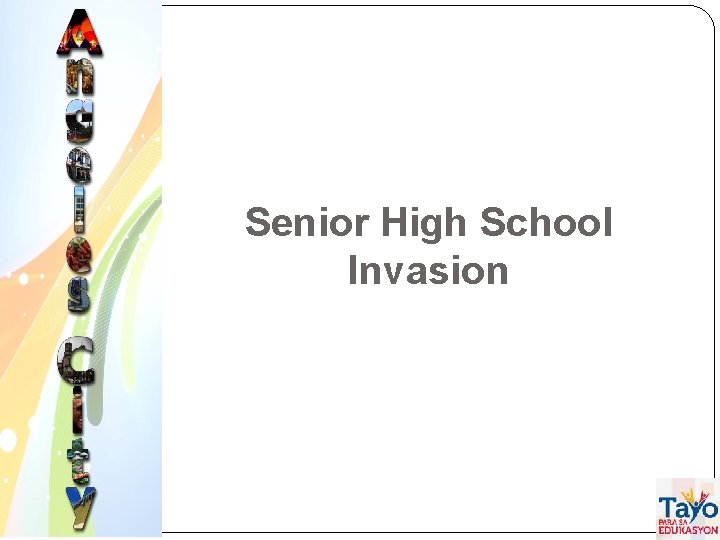 Senior High School Invasion 