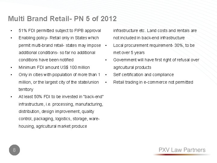 Multi Brand Retail- PN 5 of 2012 • 51% FDI permitted subject to FIPB