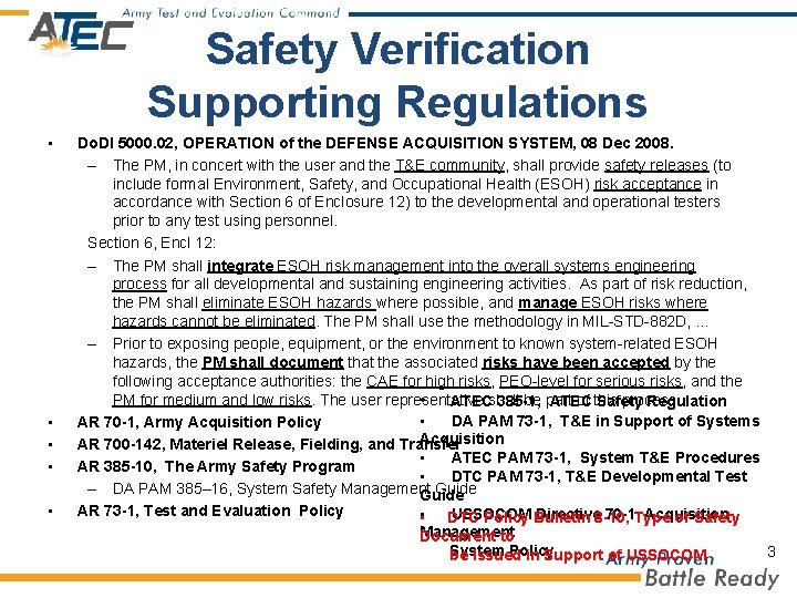 Safety Verification Supporting Regulations • • • Do. DI 5000. 02, OPERATION of the