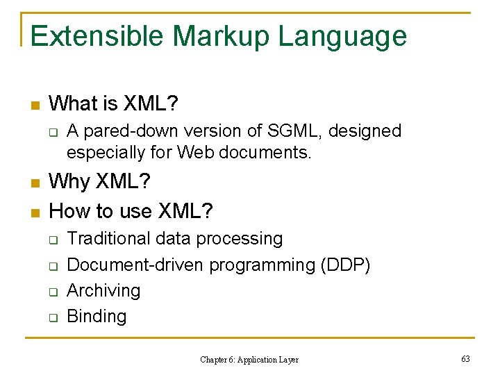 Extensible Markup Language n What is XML? q n n A pared-down version of Extensible Markup Language n What is XML? q n n A pared-down version of