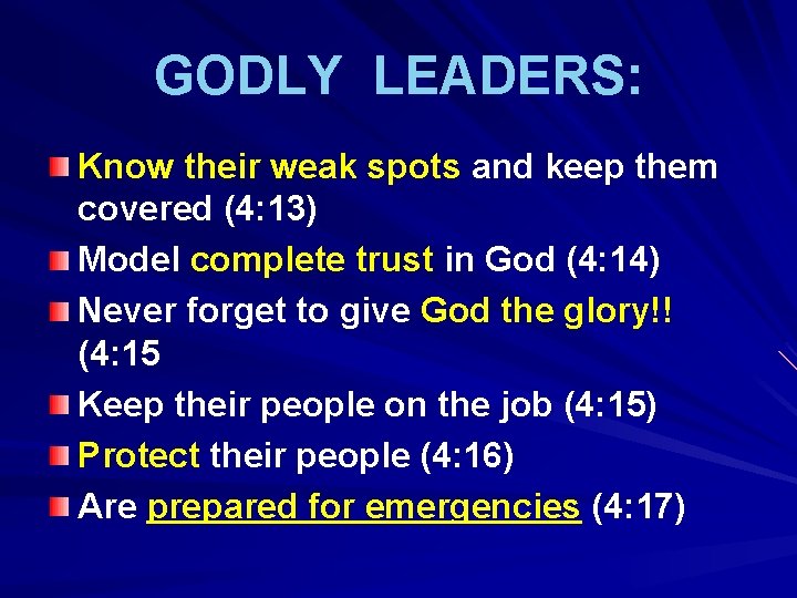 GODLY LEADERS: Know their weak spots and keep them covered (4: 13) Model complete