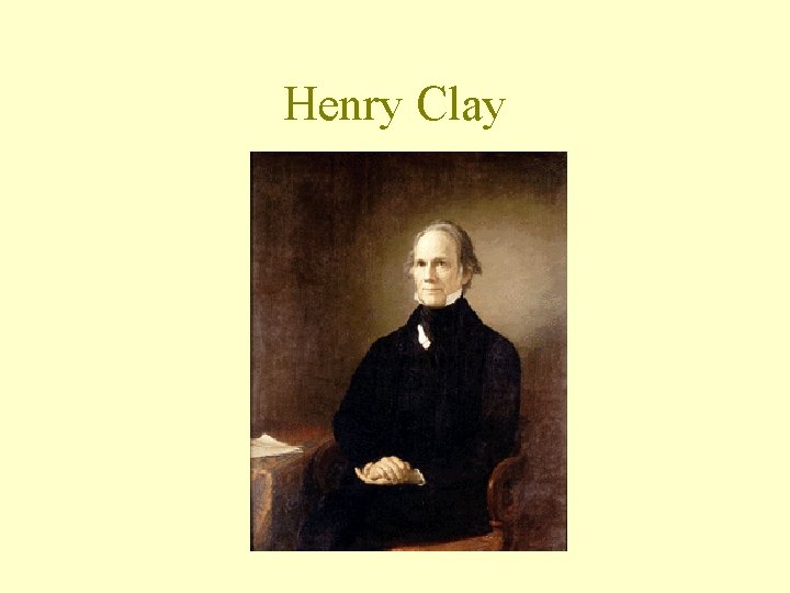 Henry Clay 