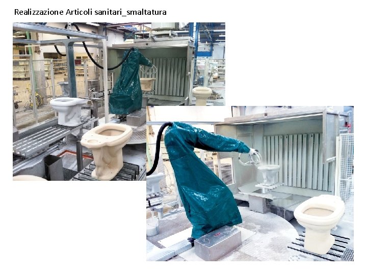Realizzazione Articoli sanitari_smaltatura 