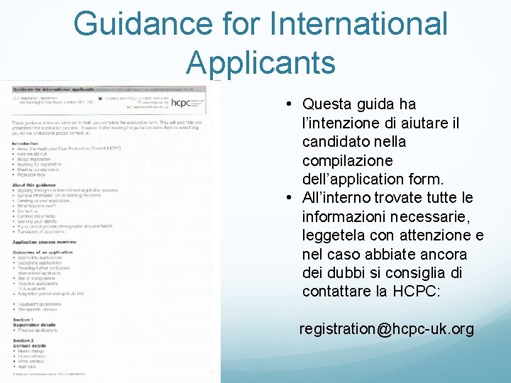 Guidance for International Applicants • Questa guida ha l’intenzione di aiutare il candidato nella