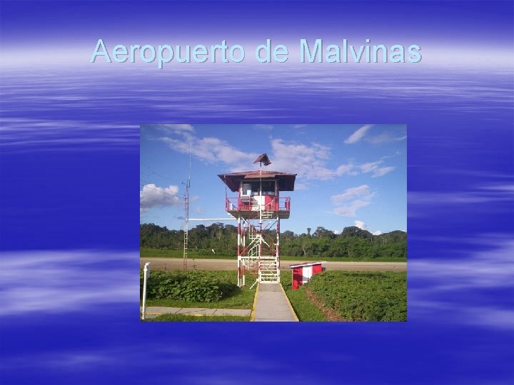 Aeropuerto de Malvinas 