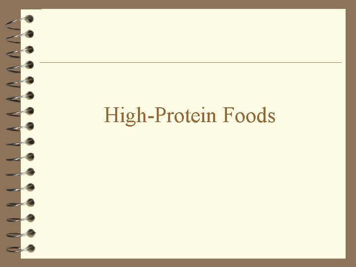 High-Protein Foods 