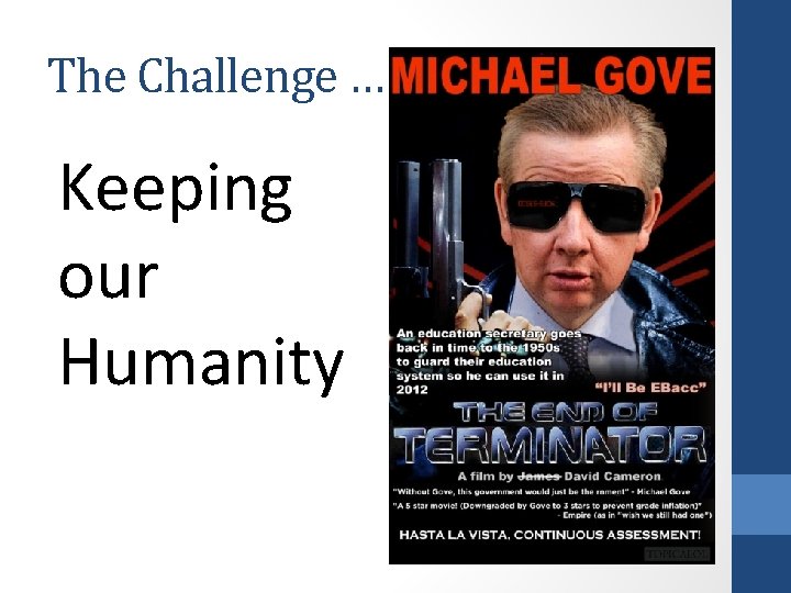 The Challenge … Keeping our Humanity 