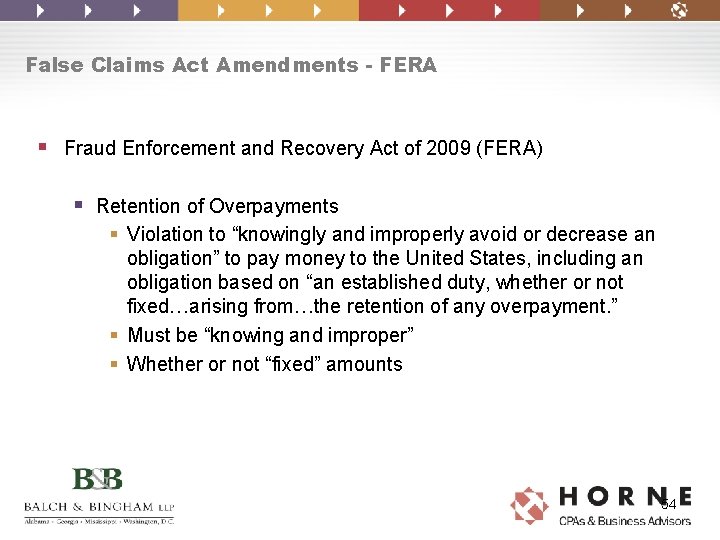 False Claims Act Amendments - FERA § Fraud Enforcement and Recovery Act of 2009