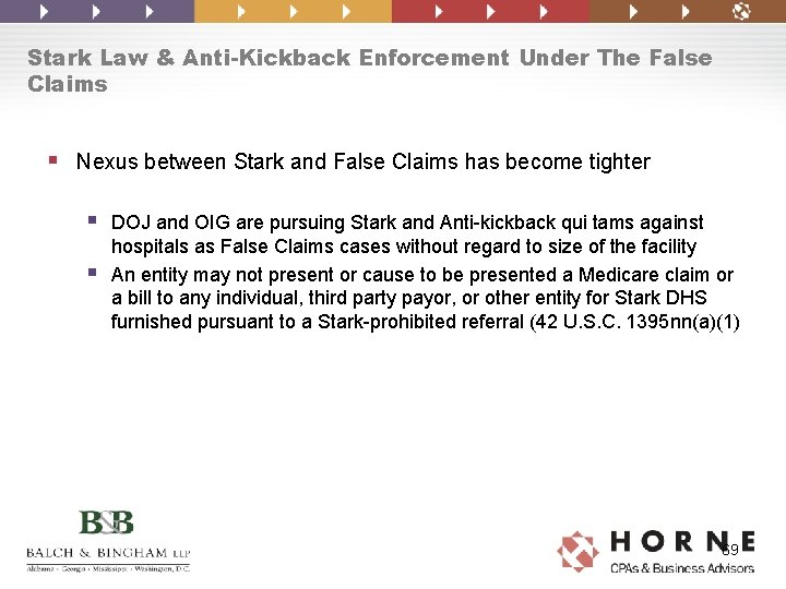 Stark Law & Anti-Kickback Enforcement Under The False Claims § Nexus between Stark and