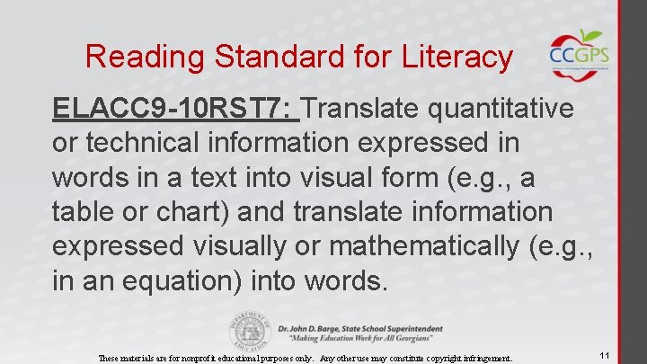 Reading Standard for Literacy ELACC 9 -10 RST 7: Translate quantitative or technical information