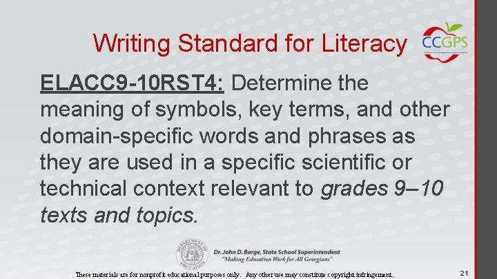Writing Standard for Literacy ELACC 9 -10 RST 4: Determine the meaning of symbols,