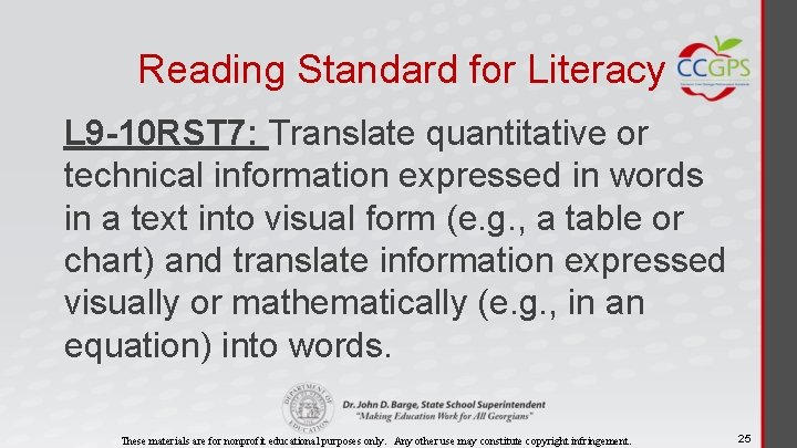 Reading Standard for Literacy L 9 -10 RST 7: Translate quantitative or technical information