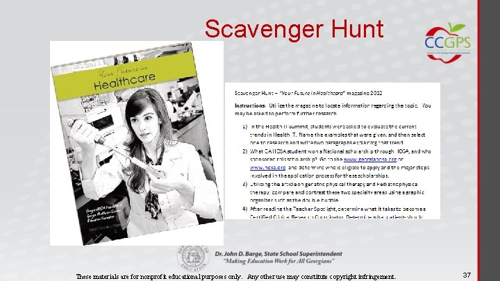 Scavenger Hunt These materials are for nonprofit educational purposes only. Any other use may