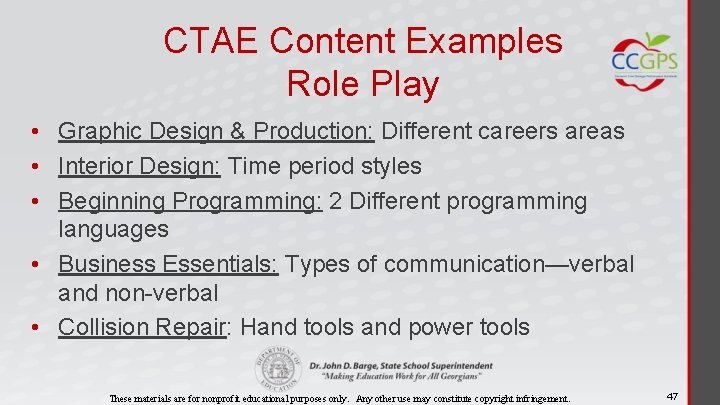 CTAE Content Examples Role Play • Graphic Design & Production: Different careers areas •