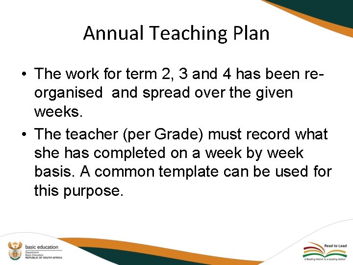 Annual Teaching Plan • The work for term 2, 3 and 4 has been