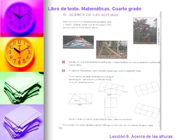 Libro de texto. Matemáticas. Cuarto grado Lección 6. Acerca de las alturas 