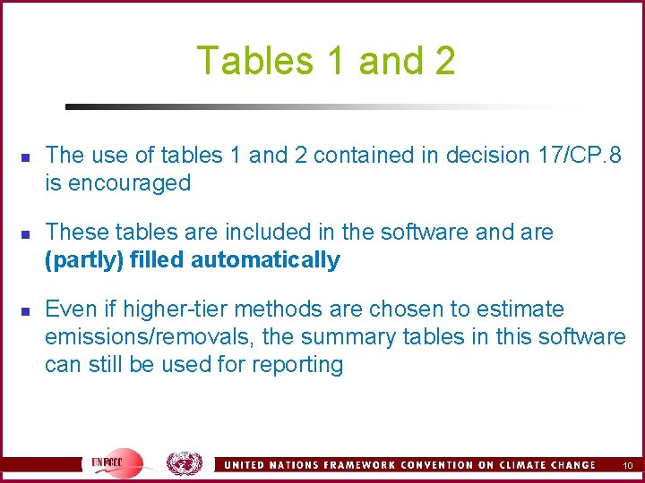 Tables 1 and 2 n n n The use of tables 1 and 2