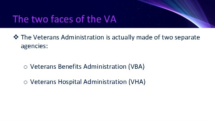 The two faces of the VA v The Veterans Administration is actually made of