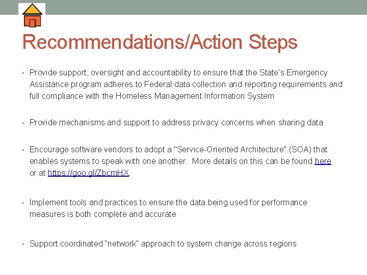 Recommendations/Action Steps • Provide support, oversight and accountability to ensure that the State’s Emergency