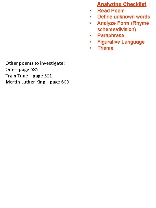  • • • Other poems to investigate: One—page 585 Train Tune—page 591 Martin
