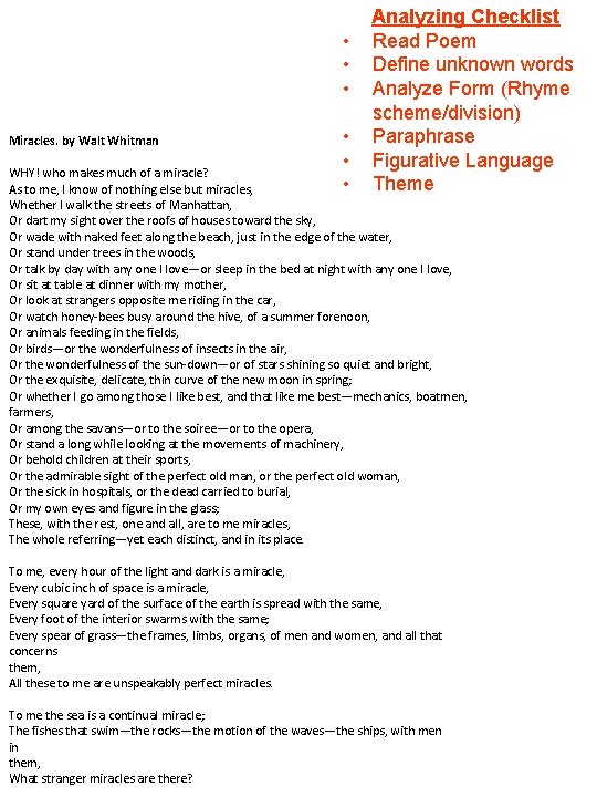  • • • Analyzing Checklist Read Poem Define unknown words Analyze Form (Rhyme