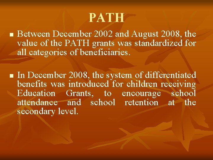 PATH n n Between December 2002 and August 2008, the value of the PATH
