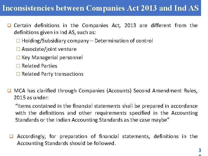 Inconsistencies between Companies Act 2013 and Ind AS q Certain definitions in the Companies