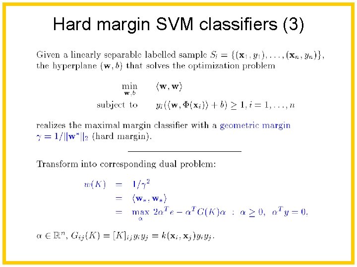 Hard margin SVM classifiers (3) 