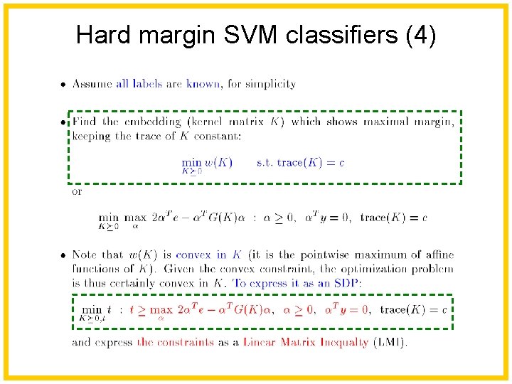 Hard margin SVM classifiers (4) 