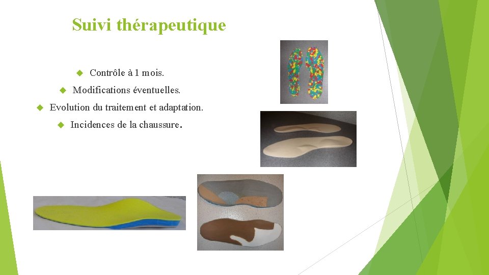 Suivi thérapeutique Contrôle à 1 mois. Modifications éventuelles. Evolution du traitement et adaptation. Incidences