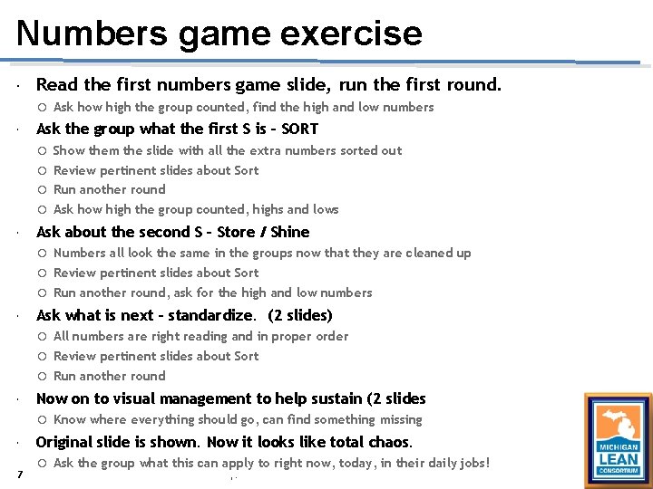 Numbers game exercise Read the first numbers game slide, run the first round. Ask