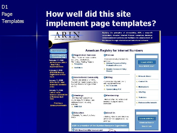 D 1 Page Templates How well did this site implement page templates? 