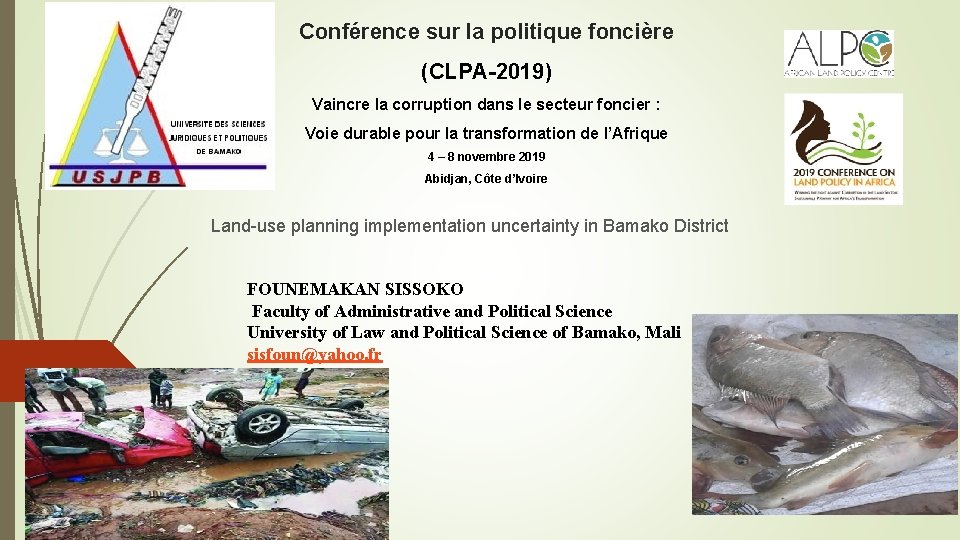 Conférence sur la politique foncière (CLPA-2019) Vaincre la corruption dans le secteur foncier :