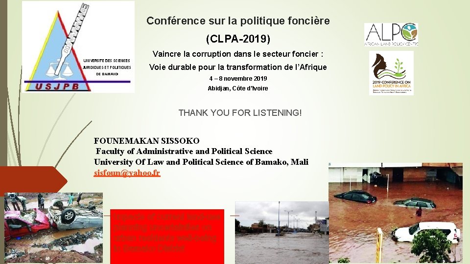 Conférence sur la politique foncière (CLPA-2019) Vaincre la corruption dans le secteur foncier : Conférence sur la politique foncière (CLPA-2019) Vaincre la corruption dans le secteur foncier :