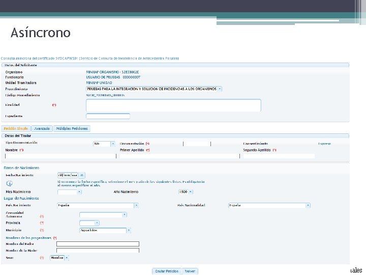 Asíncrono Formulario petición asincrona Portfolio SCSP – Cliente Ligero v 3. 7. 2 –