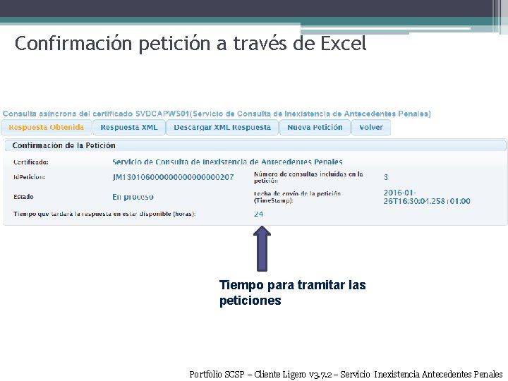 Confirmación petición a través de Excel Tiempo para tramitar las peticiones Portfolio SCSP –