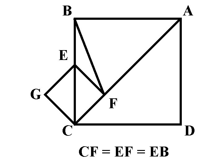 B A E G F C D CF = EB B A E G F C D CF = EB