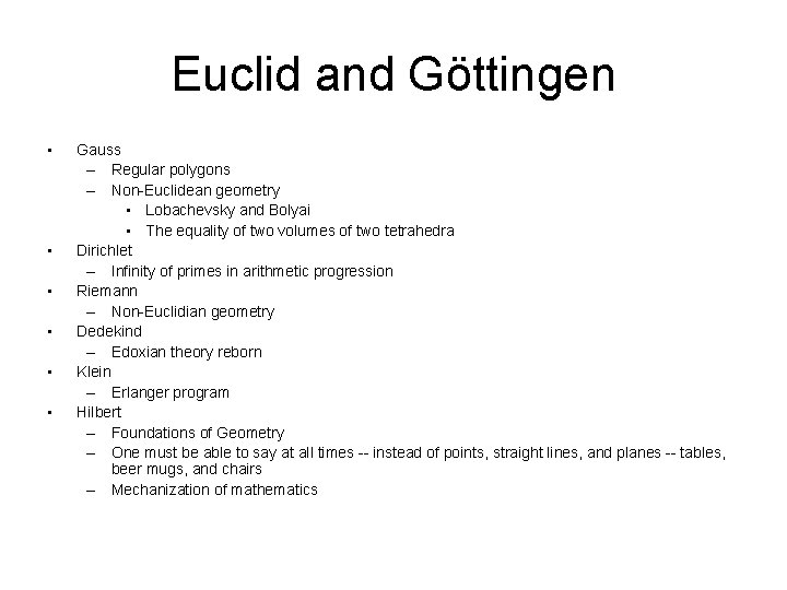 Euclid and Göttingen • • • Gauss – Regular polygons – Non-Euclidean geometry • Euclid and Göttingen • • • Gauss – Regular polygons – Non-Euclidean geometry •