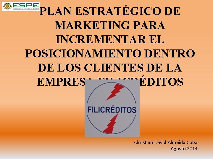 PLAN ESTRATGICO DE MARKETING PARA INCREMENTAR EL POSICIONAMIENTO