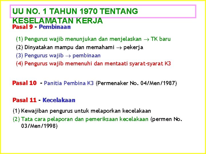 Undangundang Keselamatan Kerja Lembaran Negara No 1 Tahun