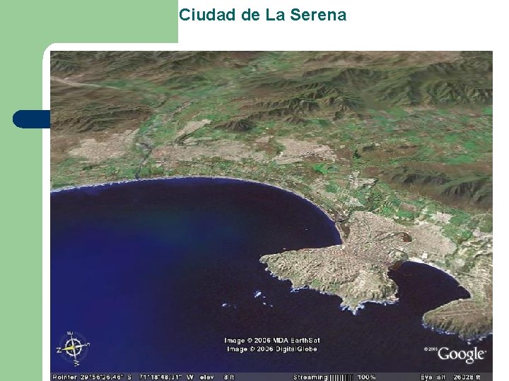 Ciudad de La Serena Ciudad de La Serena