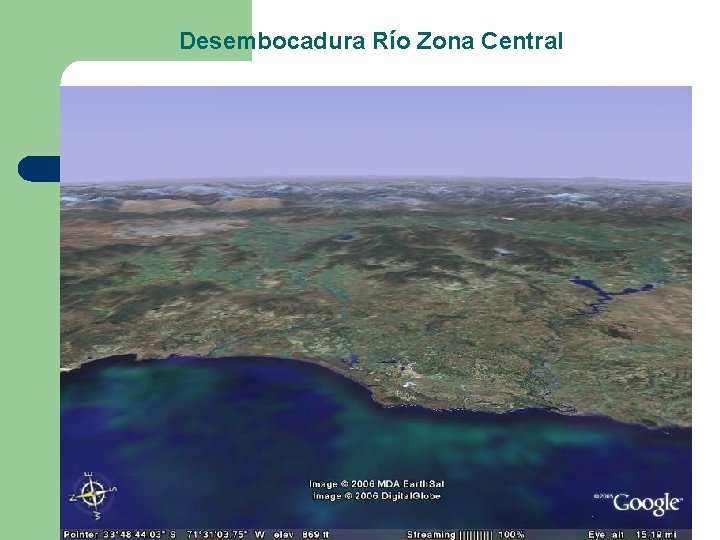 Desembocadura Río Zona Central Desembocadura Río Zona Central