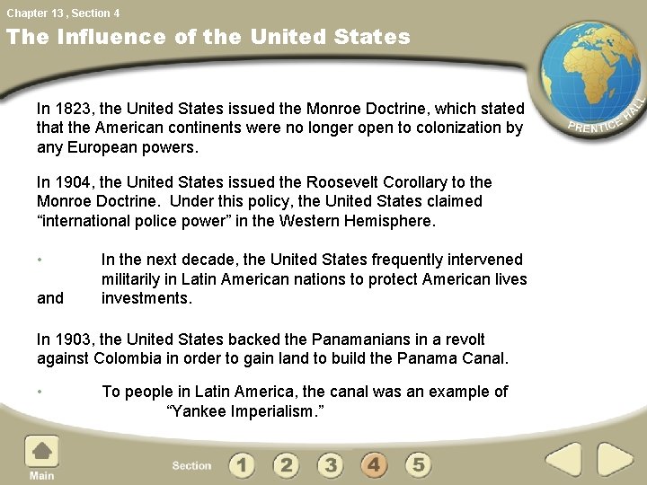 Chapter 13 , Section 4 The Influence of the United States In 1823, the