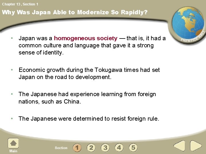 Chapter 13 , Section 1 Why Was Japan Able to Modernize So Rapidly? •