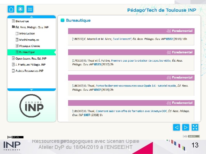Ressources pédagogiques avec Scenari Opale Atelier Dy. P du 18/04/2019 à l’ENSEEIHT 13 