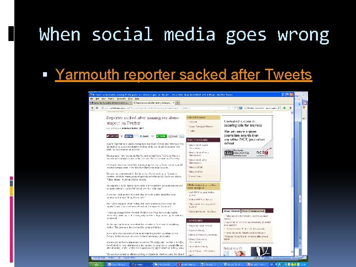 When social media goes wrong Yarmouth reporter sacked after Tweets 