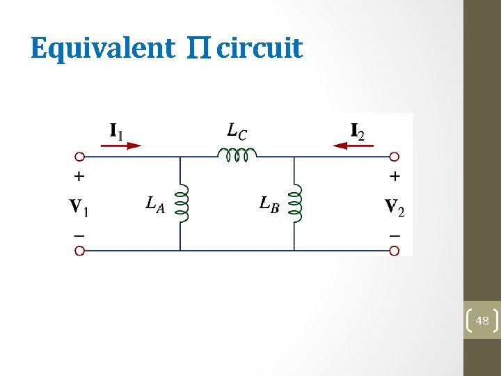 Equivalent circuit 48 