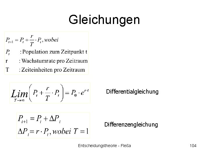 Gleichungen Differentialgleichung Differenzengleichung Entscheidungstheorie - Fleßa 104 
